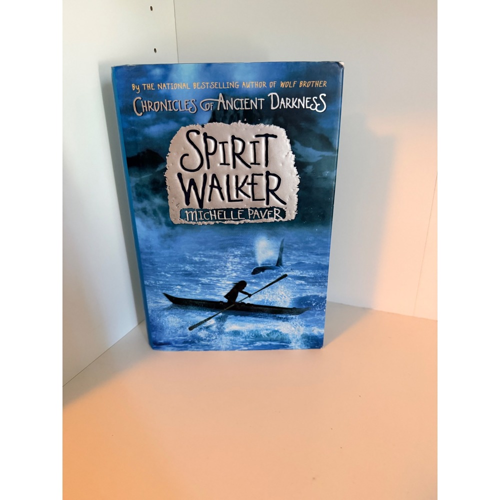 Spirit Walker Michelle Paver Chronicles of Ancient Darkness Hardcover Book 2